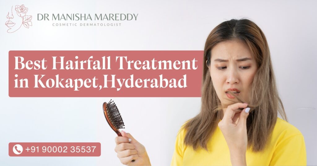 Best Hairfall Treatment in Kokapet